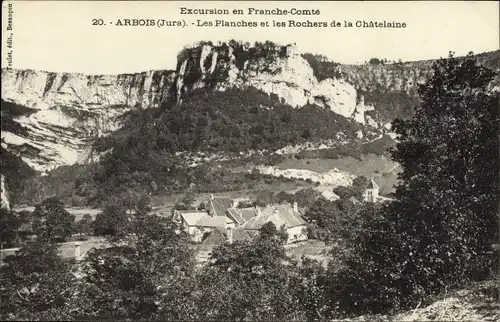 Ak Arbois Jura, Les Planches et les Rochers de la Chatelaine