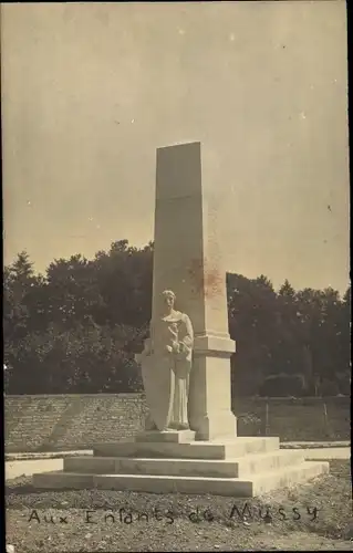 Foto Ak Mussy Frankreich, Kriegerdenkmal, Aux Enfants de Mussy