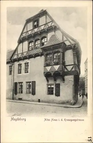 Ak Magdeburg in Sachsen Anhalt, Altes Haus in der Kreuzgangstraße