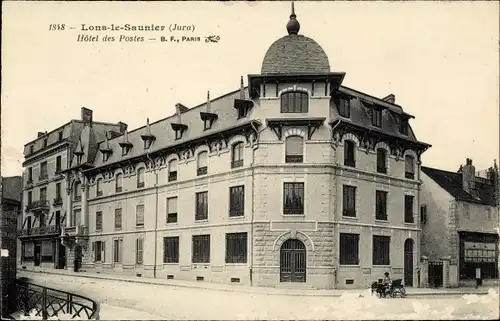 Ak Lons le Saunier Jura, Hotel des Postes