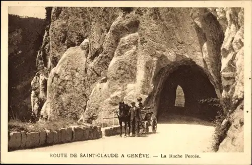 Ak Saint Claude Jura, La Roche Percee