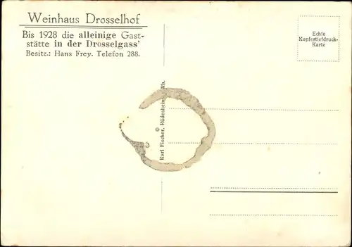 Ak Rüdesheim am Rhein, Weinhaus Drosselhof, Drosselgasse