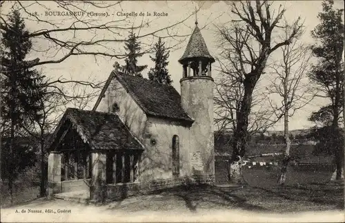 Ak Bourganeuf Creuse, Chapelle de la Roche