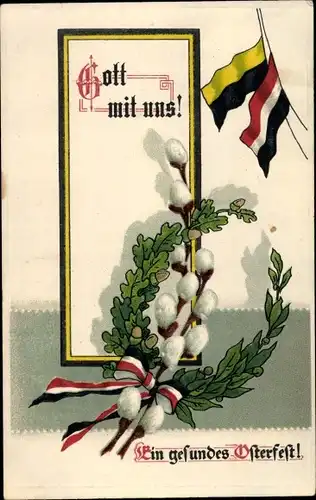Ak Glückwunsch, Ostern, Patriotik, Kaiserreich, Weidenkätzchen, Ehrenkranz