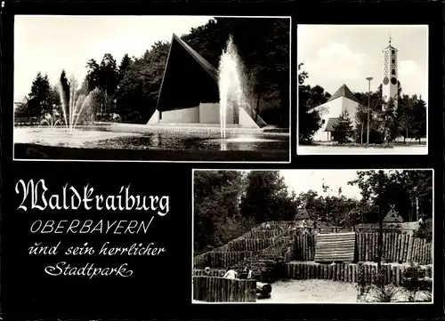 Ak Waldkraiburg im Bayerischen Alpenvorland, Kirche, Springbrunnen, Holzspielplatz