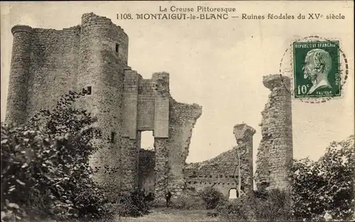 Ak Montaigut le Blanc Creuse, Ruines feodales du XV siecle
