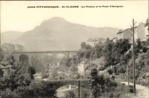 Ak Saint Claude Jura, Place Christin, Le Viaduc et le Pont d'Avignon