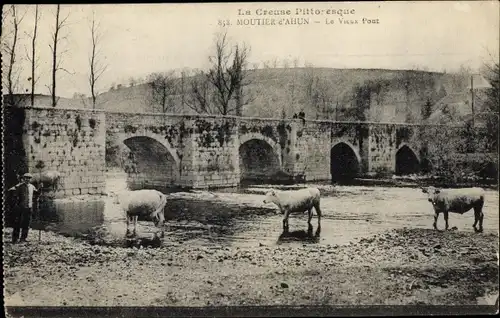 Ak Moutier d'Ahun Creuse, Le Vieux Pont