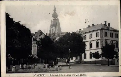 Ak Sankt Wendel Saarland, Kaiser Wilhelm Brunnen mit Schlossplatz