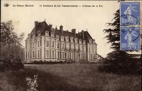 Ak La Souterraine Creuse, Chateau de la Fot