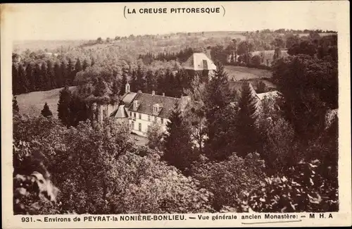 Ak Peyrat la Nonière Bonlieu Creuse, Vue generale ancien Monastere