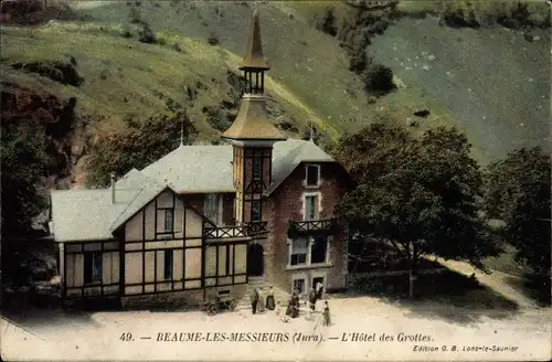 Ak Beaume les Messieurs Jura, Hotel des Grottes