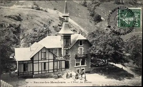 Ak Baume les Messieurs Jura, L'Hôtel des Grottes