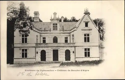 Ak Châteaudun Eure et Loir, Chateau de Bouche d'Aigre