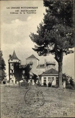 Ak Bourganeuf Creuse, Chateau de la Voie Dieu