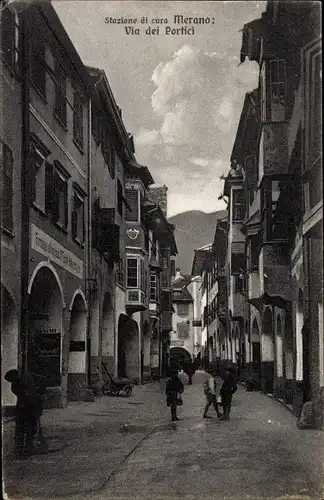 Ak Meran Merano Südtirol, Via dei Portici, Laubengasse