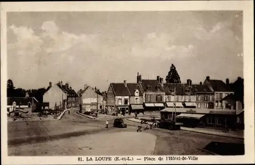 Ak La Loupe Eure et Loir, Place de l'Hotel de Ville