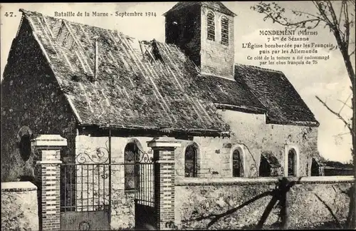 Ak Mondement Marne, L'Eglise bombardee par les Francais, Bataille de la Marne, Septembre 1914