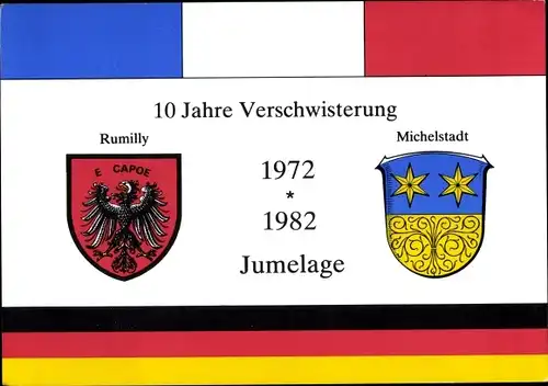 Wappen Ak Michelstadt Odenwald, 10 Jahre Verschwisterung 1972 1982 Jumelage, Rumilly u. Michelstadt
