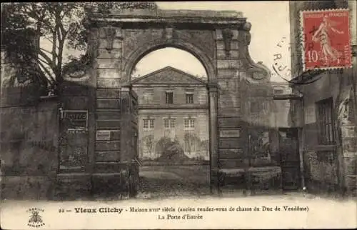 Ak Clichy Hauts de Seine, Maison XVII siecle, La Porte d'Entree