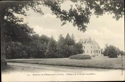 Ak Chateauneuf sur Sarthe Maine-et-Loire, Château de la Roche Veroullière