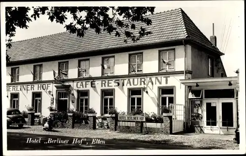 Ak Elten Emmerich am Niederrhein, Hotel Berliner Hof