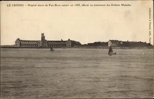 Ak Le Croisic Loire Atlantique, Marin de Pen-Bron Hospital