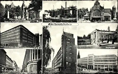 Ak Gelsenkirchen im Ruhrgebiet, Bahnhof, Hans Sachs Haus, Bahnhofstraße, Rathaus, Stadtgarten