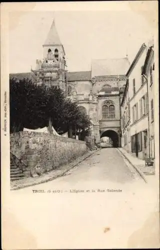 Ak Triel Yvelines, L'Eglise et la Rue Galande