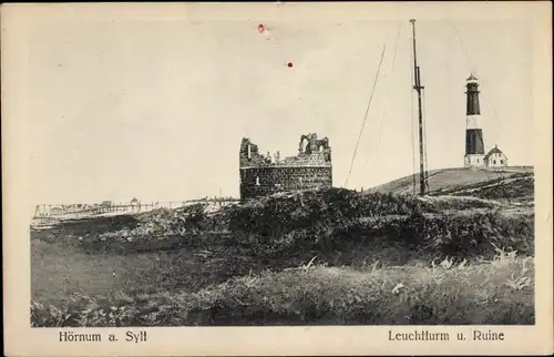 Ak Hörnum Insel Sylt in Nordfriesland, Leuchtturm, Ruine