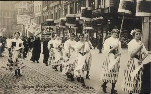 Ak Leipzig in Sachsen, 650 jährige Wiederkehr der Leipziger Messe, Frühjahrsmesse 1918