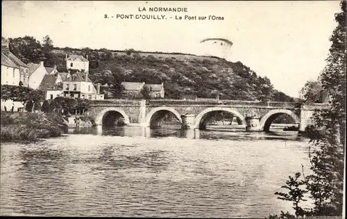 Ak Pont d Ouilly Calvados, Le Pont sur l'Orne