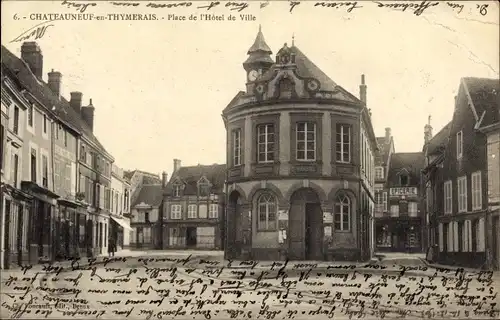 Ak Châteauneuf en Thymerais Eure et Loir, Place de l'Hotel de Ville