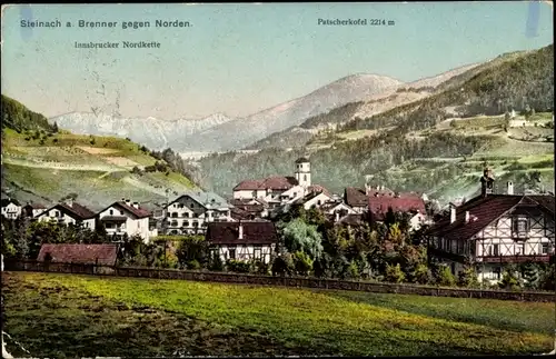 Ak Steinach am Brenner in Tirol, Innsbrucker Nordkette, Patscherkofel