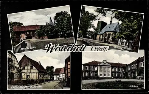 Ak Westerholt Herten im Ruhrgebiet, alter Torbogen, Schlosskapelle, Schloss, Dorfpartie