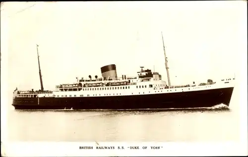 Ak Dampfschiff SS Duke of York, British Railways