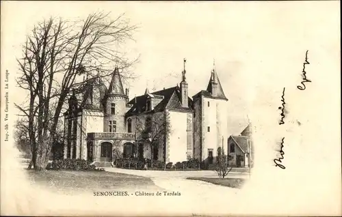 Ak Senonches Eure et Loir, Chateau de Tardais