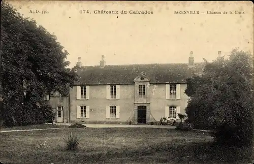 Ak Bazenville Calvados, Chateau de la Croix