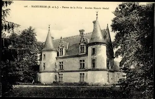 Ak Maintenon Eure et Loir, Ferme de la Folie, Ancien Manoir feodal