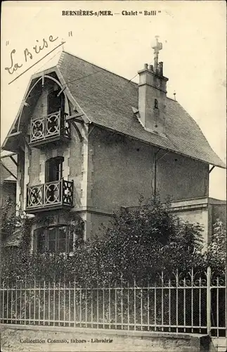 Ak Bernieres sur Mer Calvados, Chalet Balli