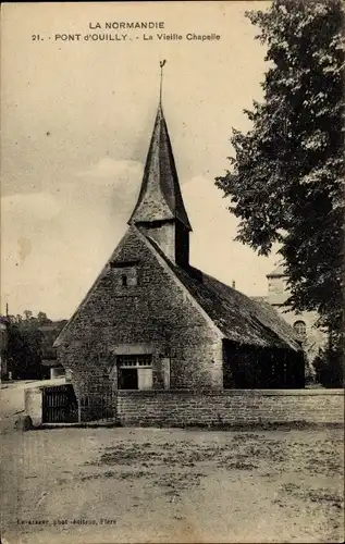 Ak Pont d Ouilly Calvados, La Vieille Chapelle