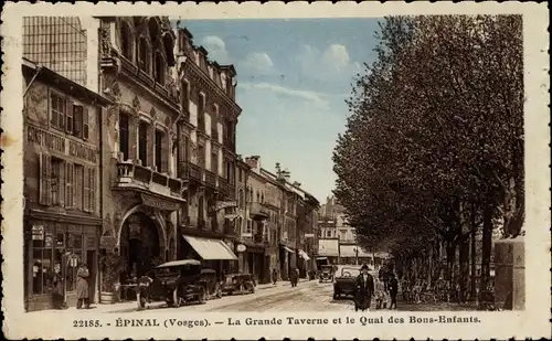 Ak Épinal Lothringen Vosges, La Grande Taverne et la Quai des Bons Enfants