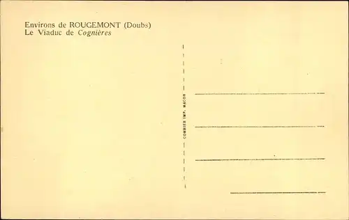 Ak Rougemont Doubs, Le Viaduc de Cognieres