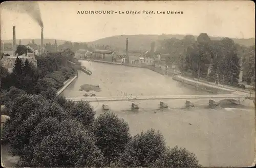 Ak Audincourt Doubs, Le Grand Pont, Les Usines