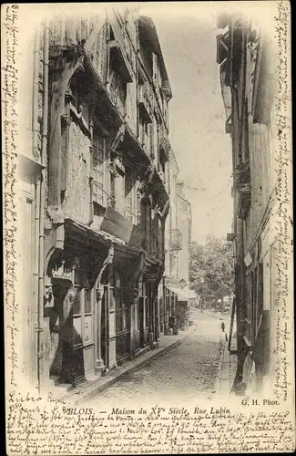 Ak Blois Loir-et-Cher, Maison du XV Siecle, Rue Lubin