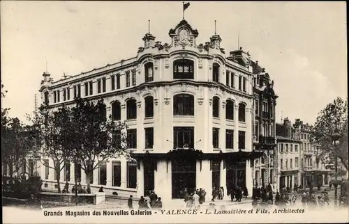 Ak Valence Drôme, L. Lamaiziere et Fils, Architectes, Grands Magasins des Nouvelles Galeries