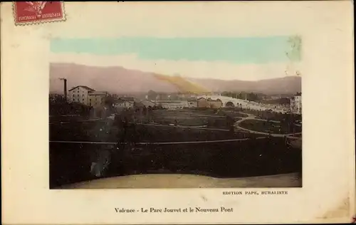Ak Valence Drôme, Le Parc Jouvet et le Nouveau Pont