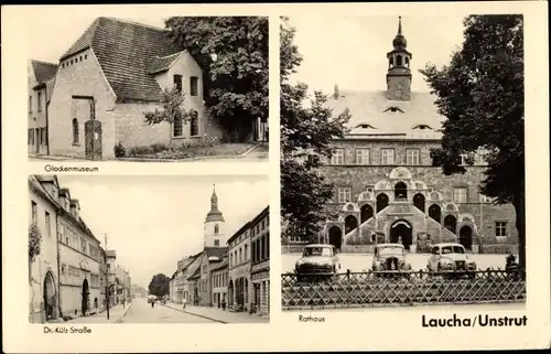 Ak Laucha an der Unstrut, Glockenmuseum, Rathaus, Dr. Külz Straße