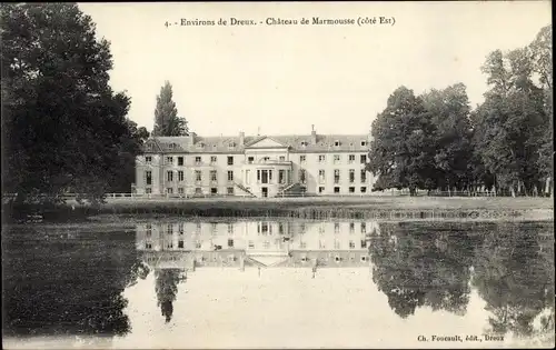 Ak Dreux Eure et Loir, Chateau de Marmousse