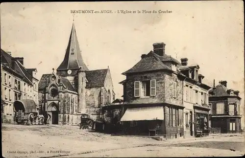 Ak Beaumont en Auge Calvados, L'Eglise et la Place du Crochet